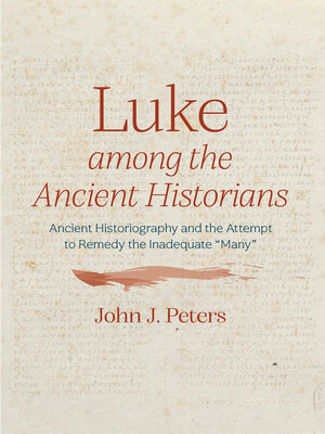 cover image of Luke among the Ancient Historians